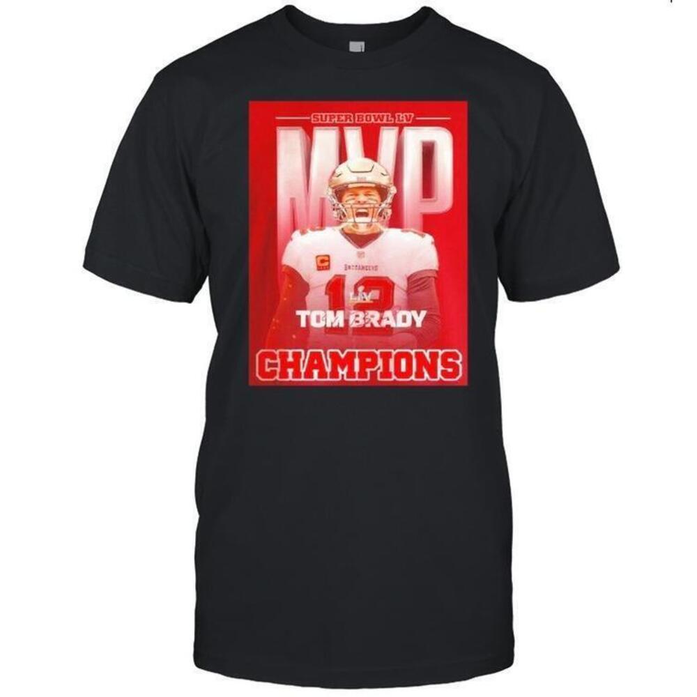 Mvp Super Bowl Lv Tom Brady Champions Tb Bucs Shirt